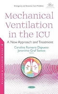 Mechanical Ventilation in the ICU: A New Approach and Treatment (Emergency and Intensive Care Medicine) 1st Edition | تهویه مکانیکی در ICU: رویکرد و درمان جدید (اورژانس و مراقبت های ویژه پزشکی) ویرایش اول