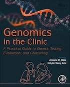 Genomics in the Clinic: A Practical Guide to Genetic Testing, Evaluation, and Counseling 1st Edition | ژنومیکس در کلینیک: راهنمای عملی آزمایش ژنتیک، ارزیابی و مشاوره ویرایش اول