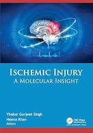 Ischemic Injury: A Molecular Insight | آسیب ایسکمیک: بینش مولکولی