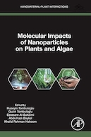 Molecular Impacts of Nanoparticles on Plants and Algae | تاثیرات مولکولی نانوذرات بر گیاهان و جلبک ها