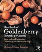 Handbook of Goldenberry (Physalis peruviana): Cultivation, Processing, Chemistry, and Functionality 1st Edition | کتاب راهنمای گلدن بری (فیسالیس پروویانا):کشت، پردازش، شیمی، و کارکرد ویرایش اول