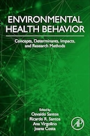 Environmental Health Behavior: Concepts, Determinants, and Impacts 1st Edition | رفتار بهداشت محیط: مفاهیم، ​​عوامل تعیین کننده و تأثیرات ویرایش اول
