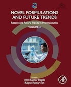 Novel Formulations and Future Trends: Recent and Future Trends in Pharmaceutics, Volume 3 | فرمولاسیون رمان و روندهای آینده: روندهای اخیر و آینده در داروسازی، جلد 3