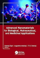 Advanced Nanomaterials for Biological, Nutraceutical, and Medicinal Applications 1st Edition | نانومواد پیشرفته برای کاربردهای بیولوژیکی، تغذیه ای و دارویی نسخه اول