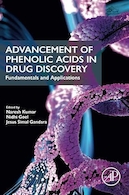 Advancement of Phenolic Acids in Drug Discovery: Fundamentals and Applications 1st Edition | پیشرفت فنولیک اسیدها در کشف دارو: مبانی و کاربردها ویرایش اول