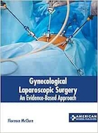 Gynecological Laparoscopic Surgery: An Evidence-Based Approach | جراحی لاپاراسکوپی زنان: یک رویکرد مبتنی بر شواهد