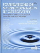 Foundations of Morphodynamics in Osteopathy: An Integrative Approach to Cranium, Nervous System, and Emotions 1st Edition | مبانی مورفودینامیک در استئوپاتی: یک رویکرد یکپارچه به جمجمه، سیستم عصبی و احساسات ویرایش اول