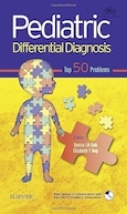 Pediatric Differential Diagnosis: Top 50 Problems | تشخیص افتراقی کودکان: 50 مشکل برتر