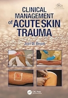 Clinical Management of Acute Skin Trauma 1st Edition | مدیریت بالینی ترومای حاد پوست ویرایش اول