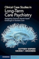 Clinical Case Studies in Long-Term Care Psychiatry: Navigating Common Mental Health Challenges in Geriatric Care | مطالعات موردی بالینی در روانپزشکی مراقبت طولانی مدت: بررسی چالش های رایج سلامت روان در مراقبت های سالمندان