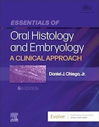 Essentials of Oral Histology and Embryology: A Clinical Approach 6th Edition | ضروریات بافت شناسی دهان و جنین شناسی: یک رویکرد بالینی ویرایش ششم