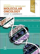 Diagnostic Pathology: Molecular Oncology 3rd Edition | آسیب شناسی تشخیصی: انکولوژی مولکولی ویرایش سوم