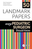 50 Landmark Papers every Pediatric Surgeon Should Know | 50 مقاله برجسته که هر جراح اطفال باید بداند