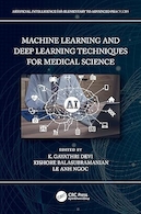 Machine Learning and Deep Learning Techniques for Medical Science | تکنیک های یادگیری ماشین و یادگیری عمیق برای علوم پزشکی