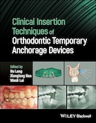 Clinical Insertion Techniques of Orthodontic Temporary Anchorage Devices 1st Edition | تکنیک های درج بالینی دستگاه های انکوریج موقت ارتودنسی ویرایش اول