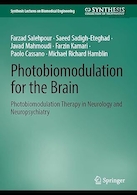 Photobiomodulation for the Brain: Photobiomodulation Therapy in Neurology and Neuropsychiatry | عکس بیومدولاسیون برای مغز: عکس بیومدولاسیون درمان در نورولوژی و روانپزشکی عصبی