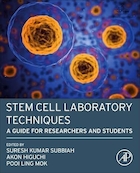 Stem Cell Laboratory Techniques: A Guide for Researchers and Students 1st Edition | تکنیک های آزمایشگاهی سلول های بنیادی: راهنمای محققان و دانشجویان ویرایش اول