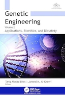 Genetic Engineering: Volume 2: Applications, Bioethics, and Biosafety | مهندسی ژنتیک: جلد 2: کاربردها، اخلاق زیستی و ایمنی زیستی