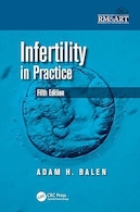 Infertility in Practice (Reproductive Medicine and Assisted Reproductive Techniques Series) 5th Edition | ناباروری در عمل (پزشکی باروری و تکنیک های کمک باروری سری) ویرایش پنجم