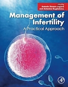 Management of Infertility: A Practical Approach 1st Edition | مدیریت ناباروری: یک رویکرد عملی ویرایش اول