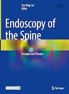 Endoscopy of the Spine: Principle and Practice 1st ed | آندوسکوپی ستون فقرات: اصل و تمرین ویرایش اول