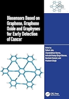 Biosensors Based on Graphene, Graphene Oxide and Graphynes for Early Detection of Cancer | حسگرهای زیستی مبتنی بر گرافن، اکسید گرافن و گرافین برای تشخیص زودهنگام سرطان