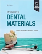 Introduction to Dental Materials 5th Edition | مقدمه ای بر مواد دندانپزشکی ویرایش پنجم