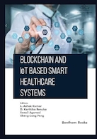Blockchain and IoT based Smart Healthcare Systems | سیستم های مراقبت بهداشتی هوشمند مبتنی بر بلاک چین و اینترنت اشیا
