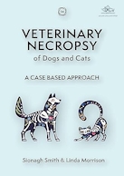 Veterinary Necropsy of Dogs and Cats: A Case Based Approach | کالبد شکافی دامپزشکی سگ و گربه: یک رویکرد مبتنی بر مورد