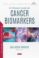 A Closer Look at Cancer Biomarkers | نگاهی دقیق تر به نشانگرهای زیستی سرطان
