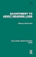 Adjustment to Adult Hearing Loss 1st Edition | تنظیم نسخه اول کاهش شنوایی بزرگسالان