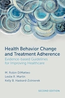Health Behavior Change and Treatment Adherence: Evidence-based Guidelines for Improving Healthcare 2nd Edition | تغییر رفتار سلامت و پیروی از درمان: دستورالعمل های مبتنی بر شواهد برای بهبود مراقبت های بهداشتی ویرایش دوم