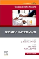 Geriatric Hypertension, An Issue of Clinics in Geriatric Medicine | فشار خون سالمندان، مسئله ای از کلینیک ها در طب سالمندان