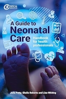 A Guide to Neonatal Care: Handbook for Health Professionals | راهنمای مراقبت از نوزادان: کتابچه راهنمای متخصصان سلامت