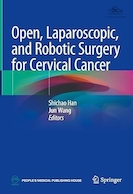 Open, Laparoscopic, and Robotic Surgery for Cervical Cancer | جراحی باز، لاپاراسکوپی و رباتیک برای سرطان دهانه رحم