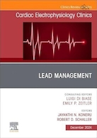 Lead Management, An Issue of Cardiac Electrophysiology Clinics | مدیریت سرب، شماره کلینیک های الکتروفیزیولوژی قلب