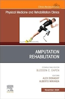 Amputation Rehabilitation, An Issue of Physical Medicine and Rehabilitation Clinics of North America | توانبخشی قطع عضو، یک شماره از کلینیک های طب فیزیکی و توانبخشی آمریکای شمالی