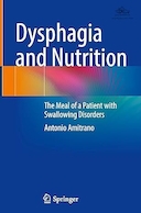 Dysphagia and Nutrition: The Meal of a Patient with Swallowing Disorders | دیسفاژی و تغذیه: وعده غذایی بیمار مبتلا به اختلالات بلع