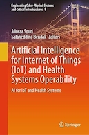 Artificial Intelligence for Internet of Things (IoT) and Health Systems Operability | هوش مصنوعی برای اینترنت اشیا (IoT) و عملکرد سیستم های سلامت