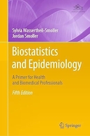 Biostatistics and Epidemiology: A Primer for Health and Biomedical Professionals Fifth Edition | آمار زیستی و اپیدمیولوژی: آغازی برای متخصصان سلامت و زیست پزشکی ویرایش پنجم