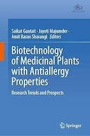 Biotechnology of Medicinal Plants with Antiallergy Properties: Research Trends and Prospects | بیوتکنولوژی گیاهان دارویی با خواص ضد آلرژی: روندها و چشم اندازهای تحقیق