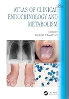 Atlas of Clinical Endocrinology and Metabolism 1st Edition | اطلس غدد درون ریز و متابولیسم بالینی ویرایش اول