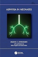 Asphyxia in Neonates 1st Edition | آسفیکسی در نوزادان ویرایش اول