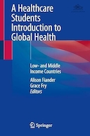 A Healthcare Students Introduction to Global Health: Low- and Middle Income Countries | مقدمه ای برای دانشجویان بهداشت جهانی بر سلامت جهانی: کشورهای با درآمد کم و متوسط