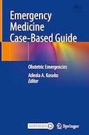 Emergency Medicine Case-Based Guide: Obstetric Emergencies | راهنمای موردی پزشکی اورژانس: اورژانس های زنان و زایمان