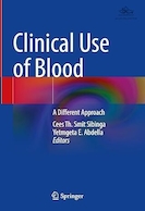 Clinical Use of Blood: A Different Approach | استفاده بالینی از خون: رویکردی متفاوت