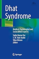 Dhat Syndrome: Medical, Psychological and Sociocultural aspects | سندرم دات: جنبه های پزشکی، روانی و اجتماعی فرهنگی