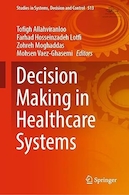 Decision Making in Healthcare Systems | تصمیم گیری در سیستم های مراقبت های بهداشتی