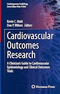 Cardiovascular Outcomes Research: A Clinician’s Guide to Cardiovascular Epidemiology and Clinical Outcomes Trials | تحقیقات پیامدهای قلبی عروقی: راهنمای بالینی برای کارآزمایی های اپیدمیولوژی قلب و عروق و نتایج بالینی