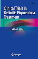 Clinical Trials in Retinitis Pigmentosa Treatment | کارآزمایی های بالینی در درمان رتینیت پیگمانتوزا
